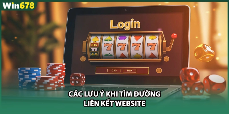 Các lưu ý khi tìm đường liên kết website