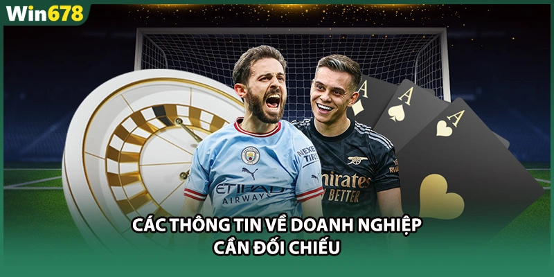 Các thông tin về doanh nghiệp cần đối chiếu