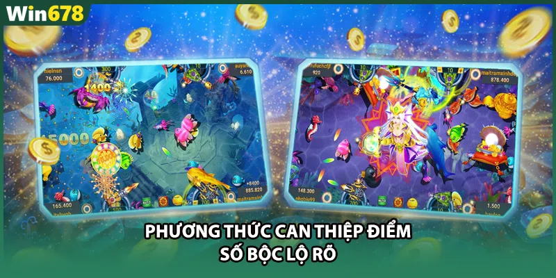 Phương thức can thiệp điểm số bộc lộ rõ
